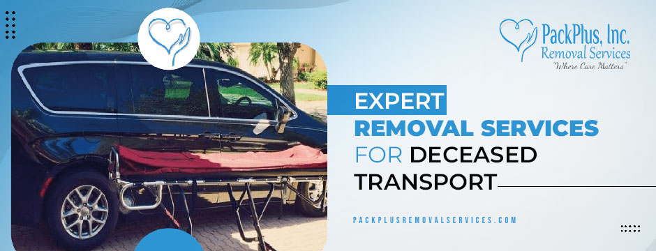 Expert Removal Services for Deceased Transport