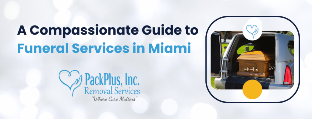 A Compassionate Guide to Funeral Services in Miami