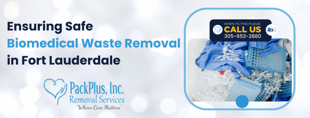 Ensuring Safe Biomedical Waste Removal in Fort Lauderdale